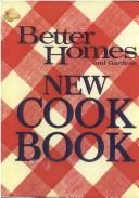 Better Homes and Gardens New Cook Book, 1968 Edition [Ring-bound] Better Homes and Gardens : Myrna Johnston Director