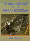 The Archaeology of the Roman Economy [Paperback] Greene, Kevin