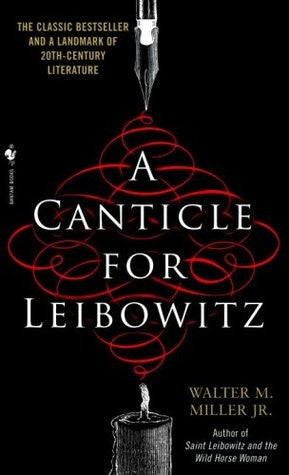 A Canticle for Leibowitz [Hardcover] miller, walter