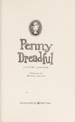 Penny Dreadful Snyder, Laurel and Halpin, Abigail