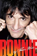 Ronnie: The Autobiography Wood, Ronnie