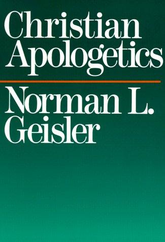 Christian Apologetics Geisler, Norman L.