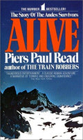 Alive: The Story of the Andes Survivors Read, Piers Paul
