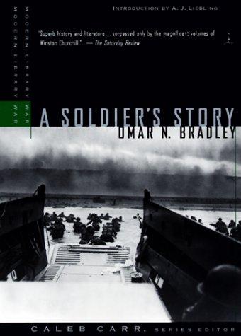 A soldier's story [Hardcover] Oma N. Bradley