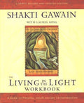 Living in the Light Workbook [Paperback] Shakti Gawain