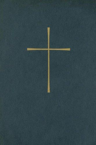 The Book of Common Prayer [Hardcover] The Episcopal Church