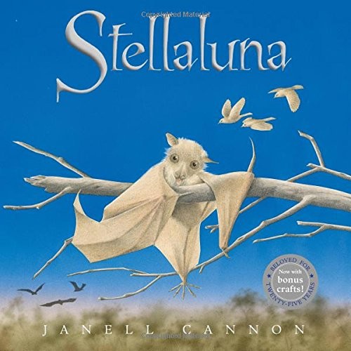 Stellaluna [Hardcover] Cannon, Janell