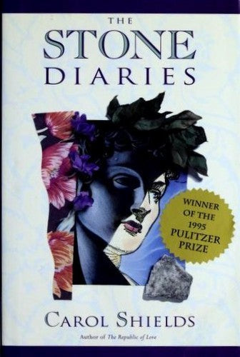 The Stone Diaries Shields, Carol Diggory