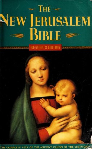 The New Jerusalem Bible, Reader's Edition (The Complete Text of the Ancient Canon of the Scriptures) Henry Wansbrough