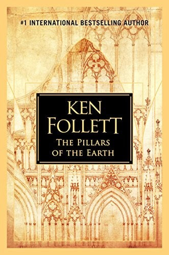 The Pillars of the Earth (Kingsbridge) [Hardcover] Follett, Ken