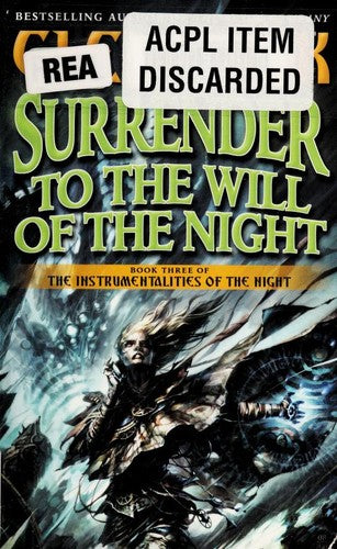 Surrender to the Will of the Night (Instrumentalities of the Night) Cook, Glen