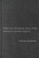 Weimar Cinema and After: Germany's Historical Imaginary [Paperback] Thomas Elsaesser