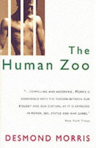The Human Zoo by Desmond Morris (1969-06-23) [Hardcover] Desmond Morris