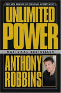 Unlimited Power : The New Science Of Personal Achievement [Paperback] Robbins, Anthony
