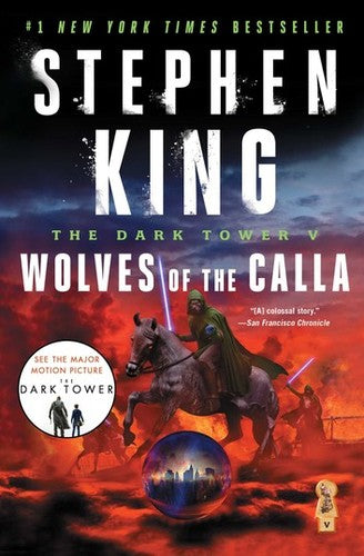 The Dark Tower V: The Wolves of the Calla (5) (The Dark Tower, Book 5) King, Stephen and Wrightson, Bernie