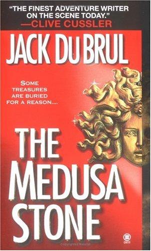 The Medusa Stone Du Brul, Jack