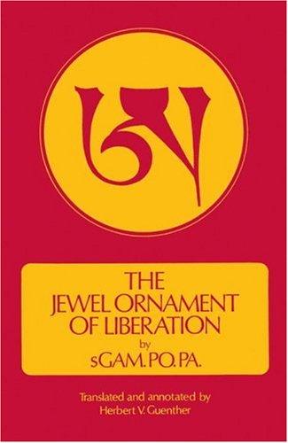 The Jewel Ornament of Liberation [Paperback] sGam.po.pa and Guenther, Herbert V.