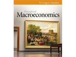 Principles of Macroeconomics, 6th Edition Mankiw, N. Gregory