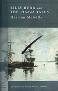 Billy Budd and The Piazza Tales (Barnes & Noble Classics Series) Melville, Herman and OMeally, Robert G.