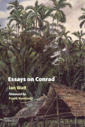 Essays on Conrad [Paperback] Watt, Ian and Kermode, Frank