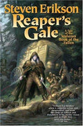 Reaper's Gale: Book Seven of The Malazan Book of the Fallen (Malazan Book of the Fallen, 7) [Paperback] Erikson, Steven
