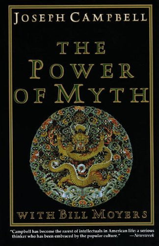 The Power of Myth [School & Library Binding] Campbell, Joseph