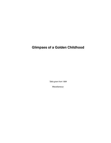 Glimpses of a Golden Childhood [Paperback] Rajneesh, Bhagwan Shree