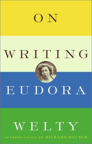On Writing (Modern Library) Welty, Eudora