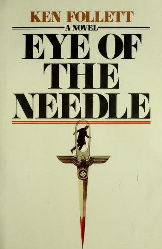 Eye of the Needle Ken Follett