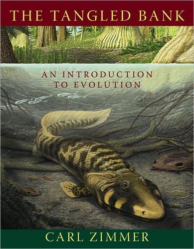 The Tangled Bank: An Introduction to Evolution Zimmer, Carl