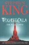 The Dark Tower Wolves of the Calla [Paperback] Stephen King