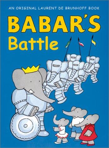 Babar's Battle de Brunhoff, Laurent