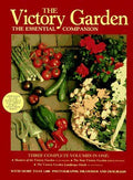 The Victory Garden: The Essential Companion Thomson, Bob; Wilson, James and Wirth, Thomas