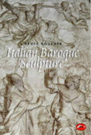 Italian Baroque Sculpture (World of Art) [Paperback] Boucher, Bruce