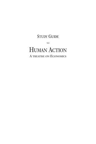 Human Action: A Treatise on Economics [Paperback] Ludwig von Mises