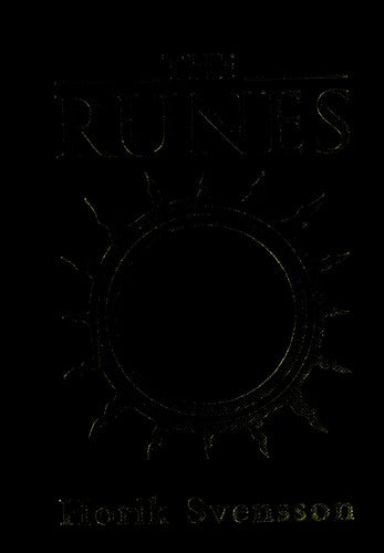 The Runes: The Future Revealed with this Ancient Norse System of Divination Horik Svensson