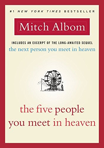 The Five People You Meet in Heaven [Hardcover] Albom, Mitch