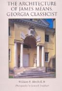 The Architecture of James Means Mitchell, William R.