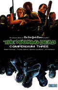 The Walking Dead: Compendium Three [Paperback] Robert Kirkman and Charlie Adlard