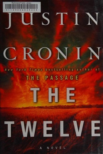 The Twelve (Passage) [Hardcover] Cronin, Justin